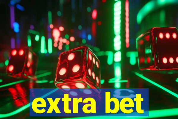 extra bet